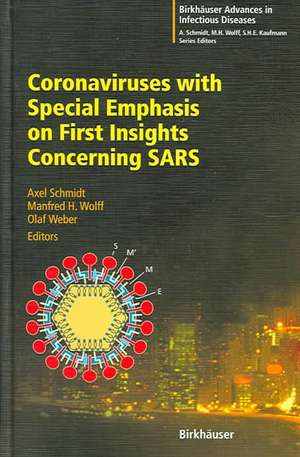 Coronaviruses with Special Emphasis on First Insights Concerning SARS de Axel Schmidt