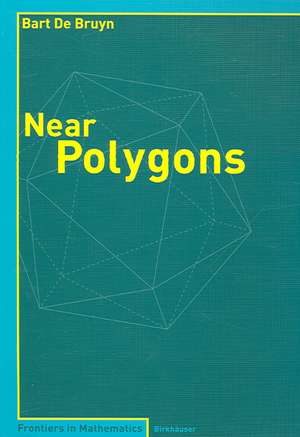 Near Polygons de Bart de Bruyn