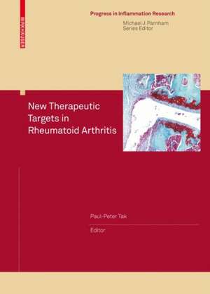 New Therapeutic Targets in Rheumatoid Arthritis de Paul-Peter Tak