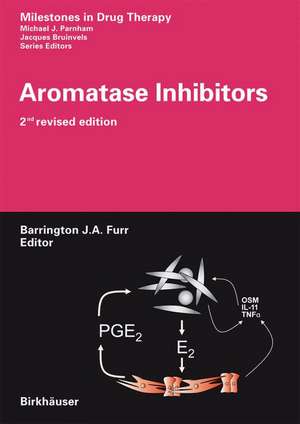 Aromatase Inhibitors de B.J.A. Furr