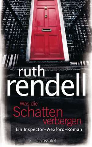 Was die Schatten verbergen de Ruth Rendell