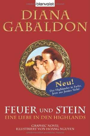 Gabaldon, D: Feuer und Stein/Liebe in den Highlands