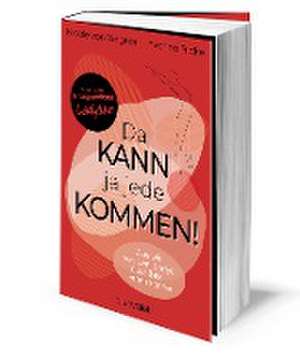 Da kann ja jede kommen! de Yvonne Fricke