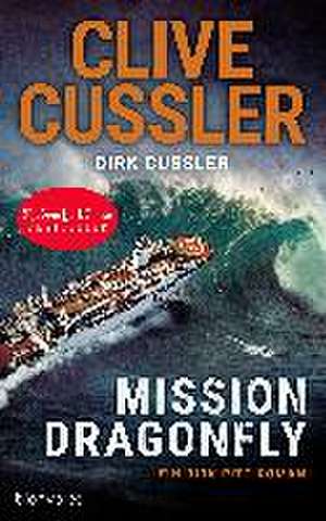 Mission Dragonfly de Clive Cussler