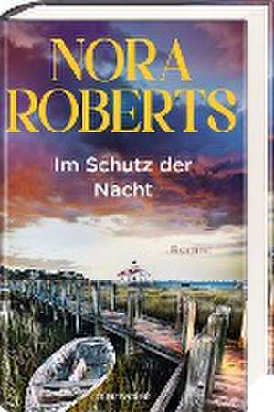 Im Schutz der Nacht de Nora Roberts