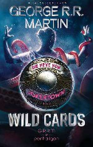 Martin, G: Wild Cards - Die Hexe von Jokertown