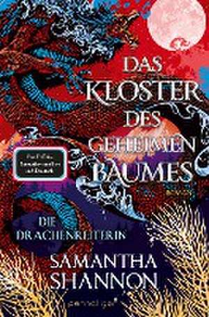 Das Kloster des geheimen Baumes - Die Drachenreiterin de Samantha Shannon