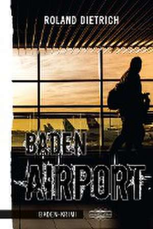 Baden-Airport de Roland Dietrich