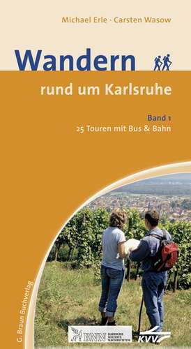 Wandern rund um Karlsruhe Band 1 de Michael Erle