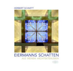 Eiermanns Schatten de Herbert Schmitt