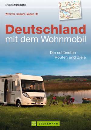 Deutschland mit dem Wohnmobil de Werner Lahmann