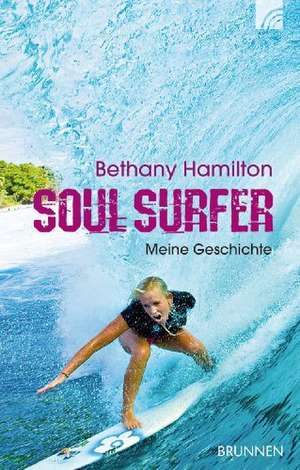 Soul Surfer de Bethany Hamilton