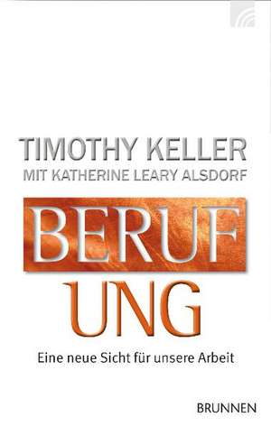 Berufung de Timothy Keller