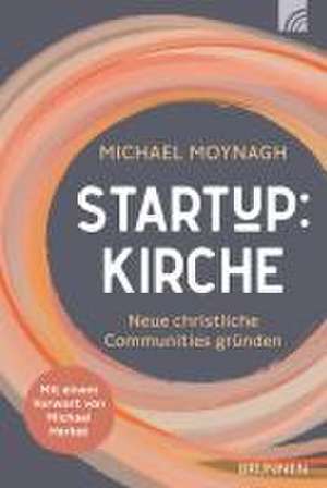 Start-up:Kirche de Michael Moynagh