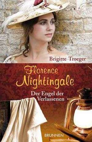 Florence Nightingale de Brigitte Troeger