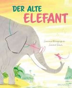 Der alte Elefant de Laurence Bourguignon