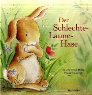 Der Schlechte-Laune-Hase de M.christina Butler