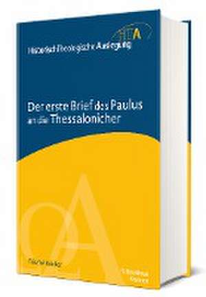 Der erste Brief des Paulus an die Thessalonicher de Fritz Röcker