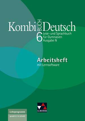 Kombi-Buch Deutsch. Ausgabe N. 6. Jahrgangsstufe. Arbeitsheft N de Gottlieb Gaiser