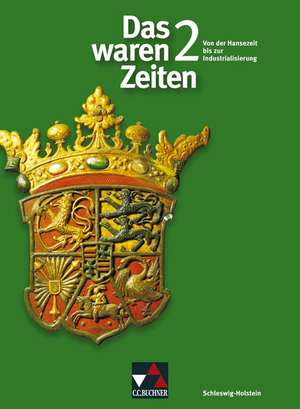 Das waren Zeiten 2 Schleswig-Holstein de Dieter Brückner