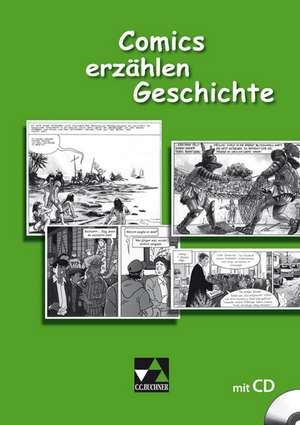 Comics erzählen Geschichte