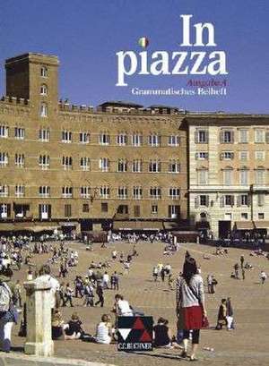 In Piazza A Grammatisches Beiheft de Sonja Schmiel