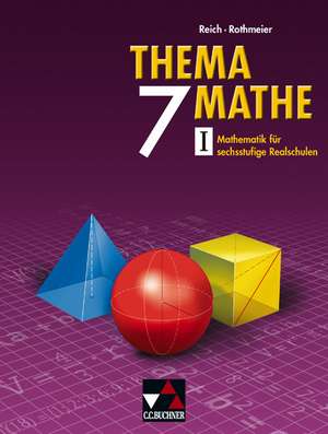 Thema Mathe 7. Neu de Gerhard Reich