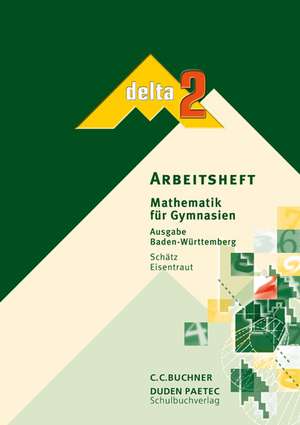 delta 2. Arbeitsheft. Baden-Württemberg