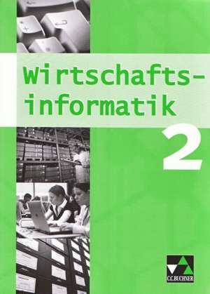 Wirtschaftsinformatik 2. Mittelstufe Gymnasium (WSG-W)