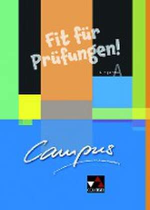 Campus A. Palette. Fit für Prüfungen! de Christian Zitzl