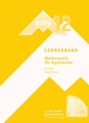 delta 12 neu Lehrerband de Ulrike Schätz