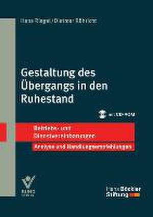 Gestaltung des Übergangs in den Ruhestand de Hans Riegel