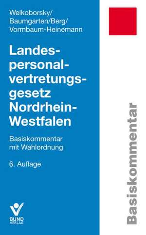 Landespersonalvertretungsgesetz Nordrhein-Westfalen de Horst Welkoborsky