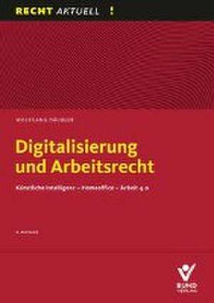 Digitalisierung und Arbeitsrecht de Wolfgang Däubler