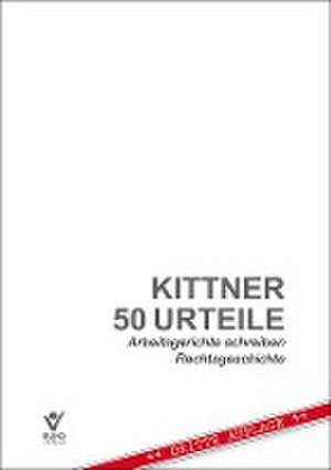 50 Urteile de Michael Kittner