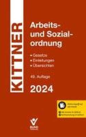 Arbeits- und Sozialordnung de Kittner