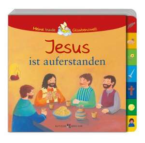 Jesus ist auferstanden de Reinhard Abeln