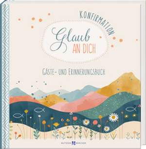 Konfirmation - Glaub an dich