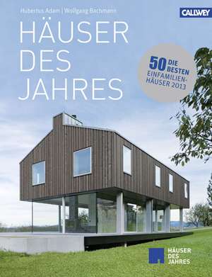 Häuser des Jahres 2013 de Hubertus Adam