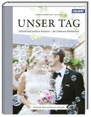 Unser Tag de Susanne Rademacher