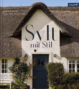 Sylt mit Stil de Regina Stahl