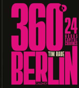 360° Berlin de Tim Raue