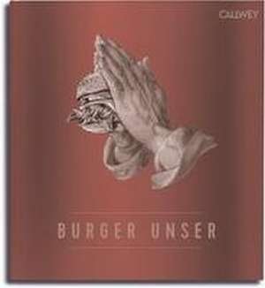 Burger Unser de Hubertus Tzschirner