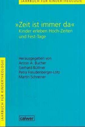 "Zeit ist immer da" de Anton A. Bucher