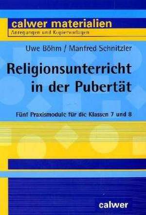 Religionsunterricht in der Pubertät de Uwe Böhm