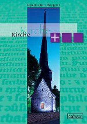 Oberstufe Religion Neu - Kirche plus de Beate Großklaus