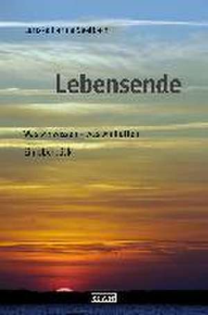 Lebensende de Larissa C. Seelbach