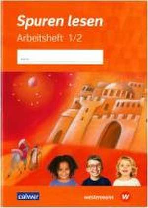 Spuren lesen 1/2 - Ausgabe 2023 für die Grundschule de Carolin M. Altmann