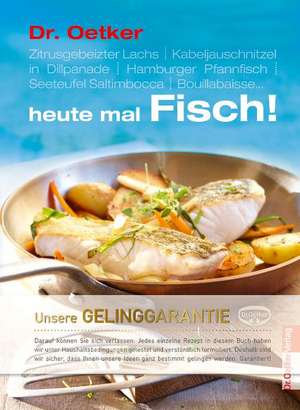 Dr. Oetker: Heute mal Fisch