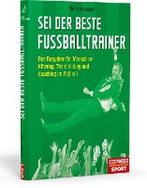 Sei der beste Fußballtrainer de DeAngelo Wiser